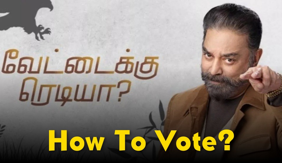 Bigg Boss Tamil Vote